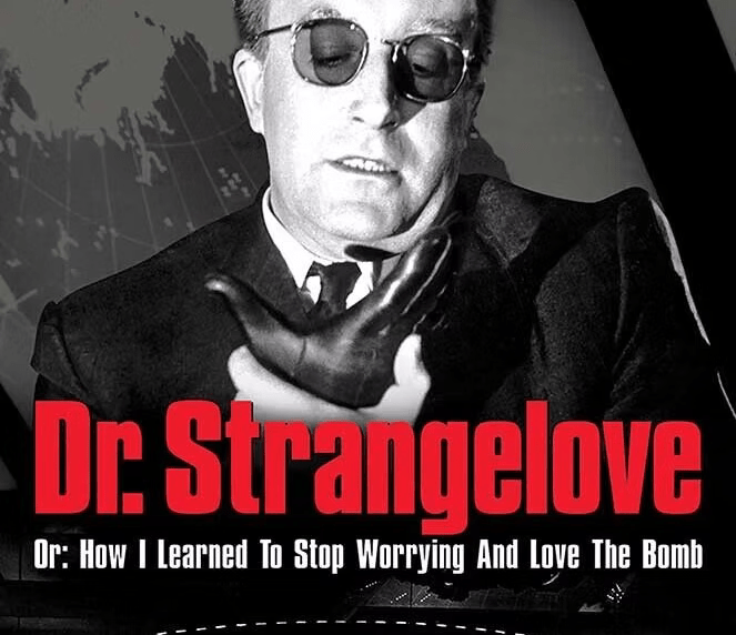 Dr. Strangelove – 1964