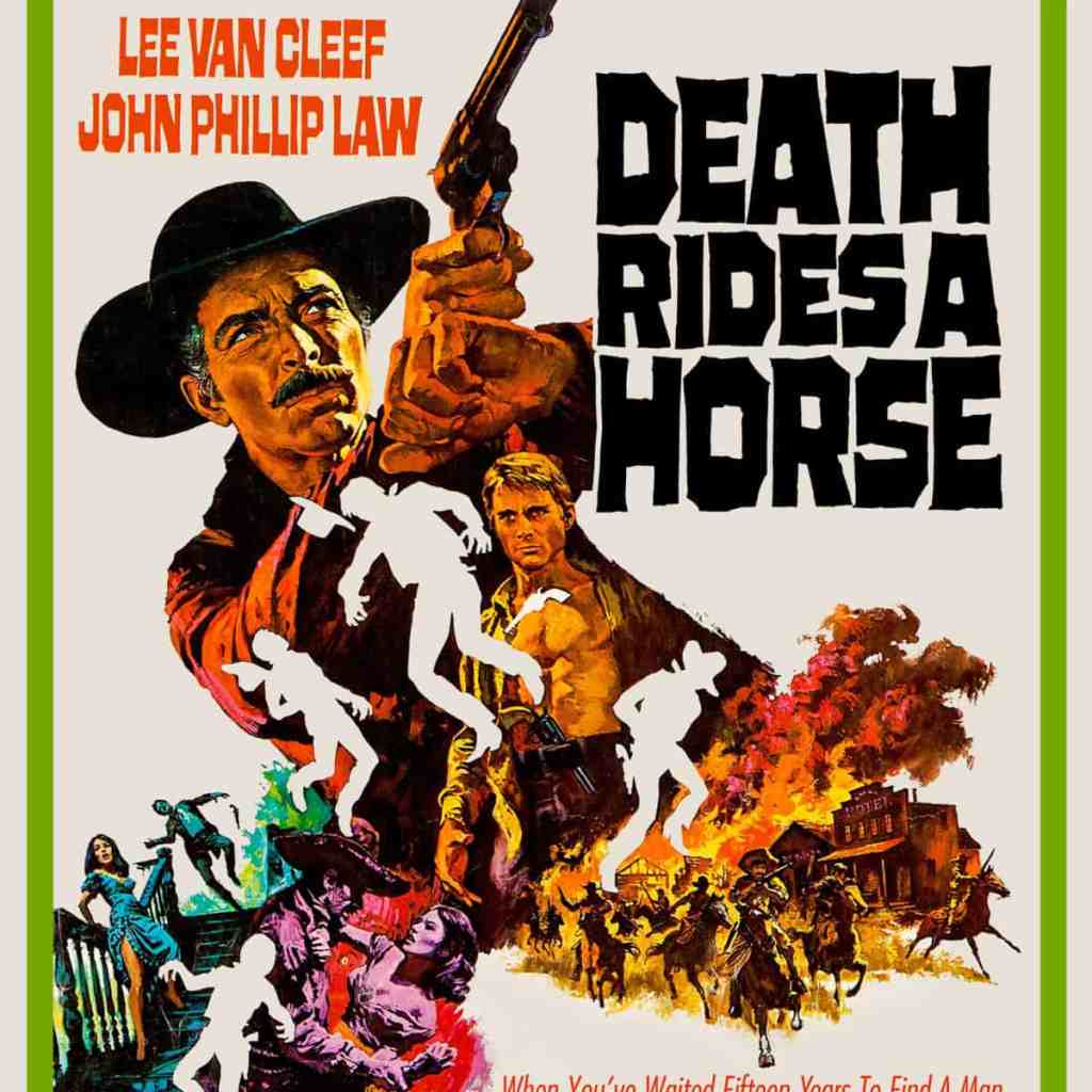 Death Rides a Horse –&nbsp;1967