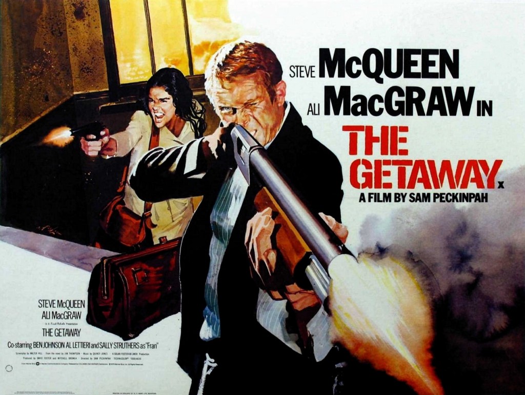 The Getaway –&nbsp;1972